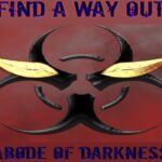 <span dir="ltr" class="cl-ltr">Find a way out: Abode of darkness. Steam</span>