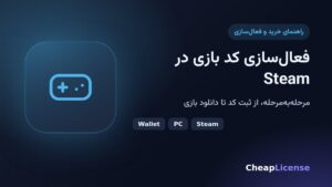 راهنمای کامل فعال‌سازی کد بازی در Steam؛ از ورود به حساب تا نصب بازی